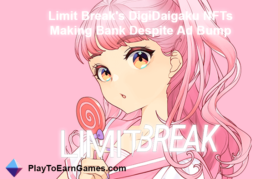 Digidaigaku NFTs da Limit Break fazendo banco