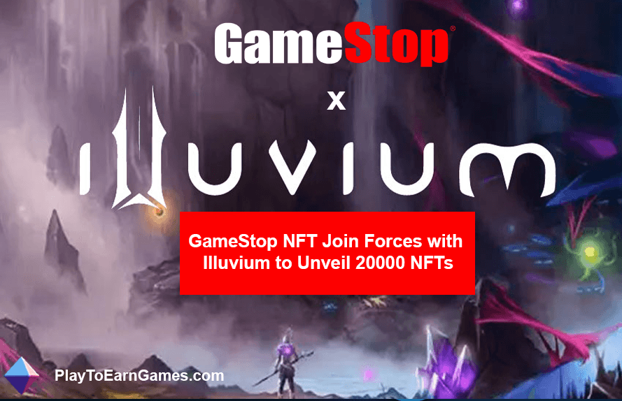 GameStop e Illuvium lançam 20.000 NFTs