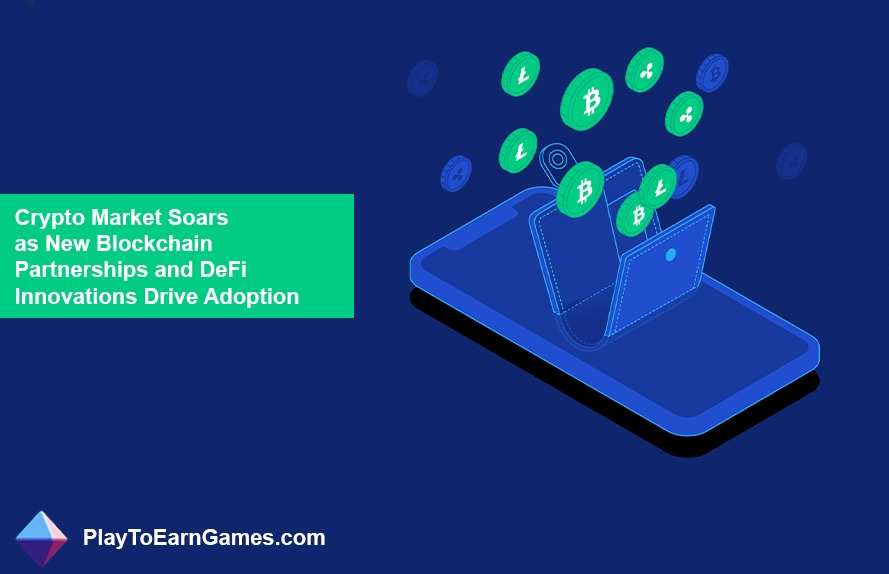 Parcerias Blockchain e inovações DeFi impulsionam o mercado cripto