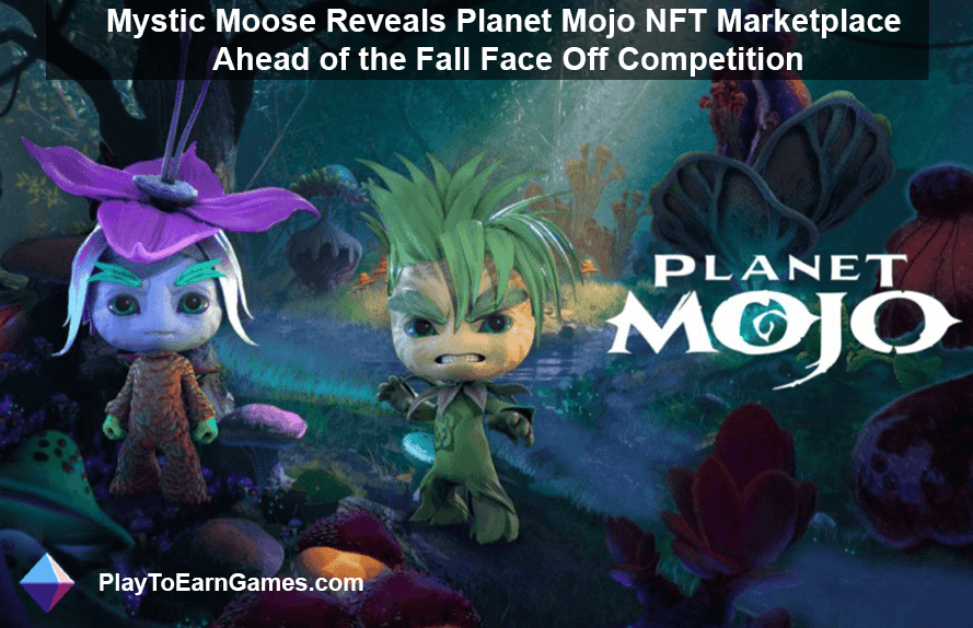 Planet Mojo Marketplace: Negociação NFT em Mojo Melee, Amazon Prime Collaborations, Future of Mystic Moose