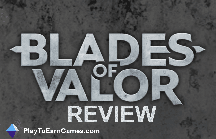 Blades of Valor - Revisão do jogo