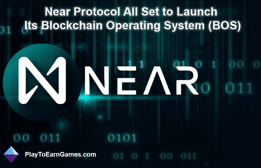 Near Protocol All Set to Launch Its Blockchain Operating System (BOS)
