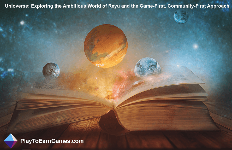 Unioverse: o mundo ambicioso de Reyu e a abordagem de primeiro jogo e comunidade
