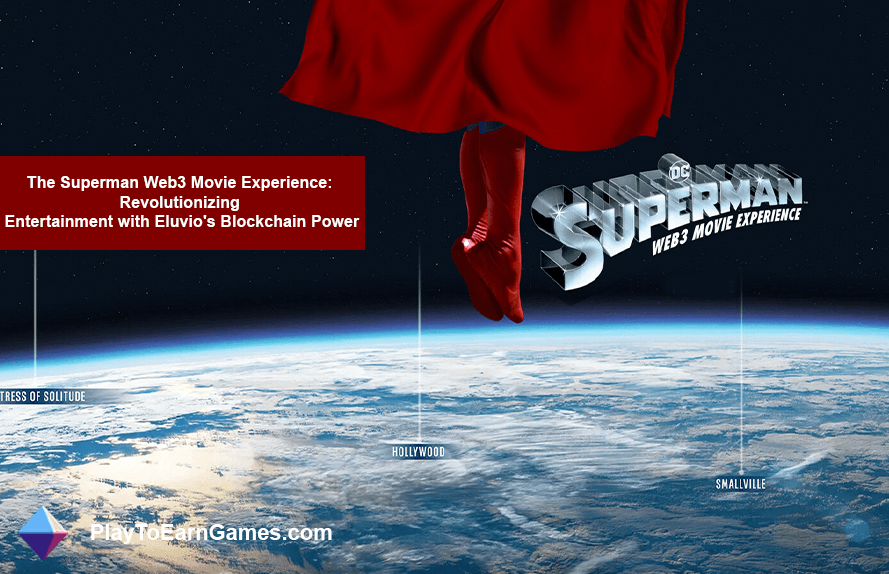 Experiência do filme Superman Web3