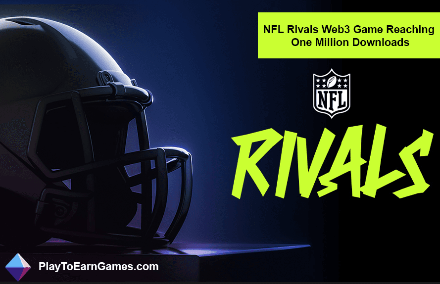 Jogo NFL Rivals Web3 atinge um milhão de downloads