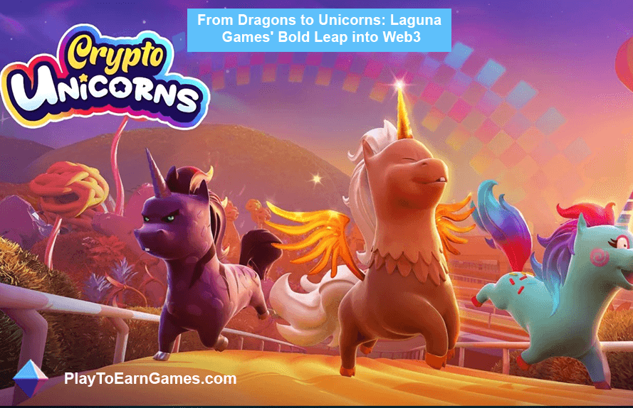 De dragões a unicórnios: o salto ousado da Laguna Gamesem Web3