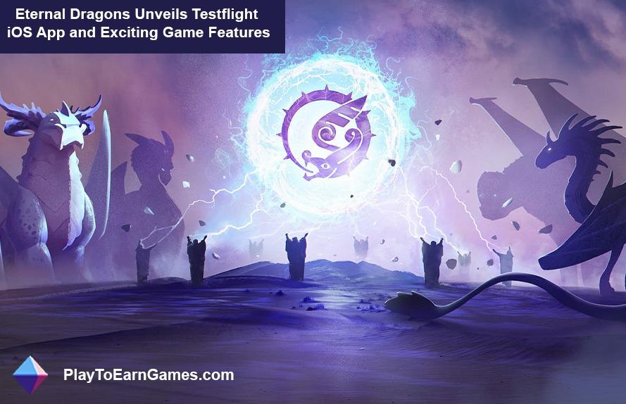 Eternal Dragons lança aplicativo Testflight para iOS e ExciFuncionalidades do jogo