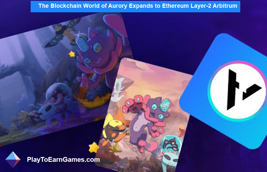 Aurory Blockchain World se expande para Ethereum Layer-2 Arbitrum