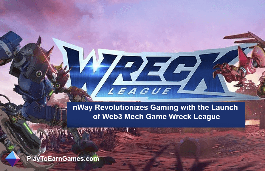nWay revela Wreck League, uma experiência única de combate Web3 Mech