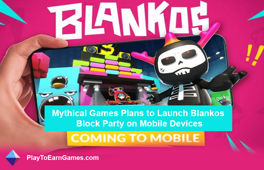 Blankos Block Party se torna móvel: mudança estratégica de jogos míticos e impacto na indústria de jogos
