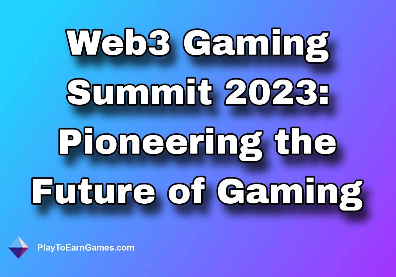 Principais insights e desafios do Web3 Gaming Summit 2023