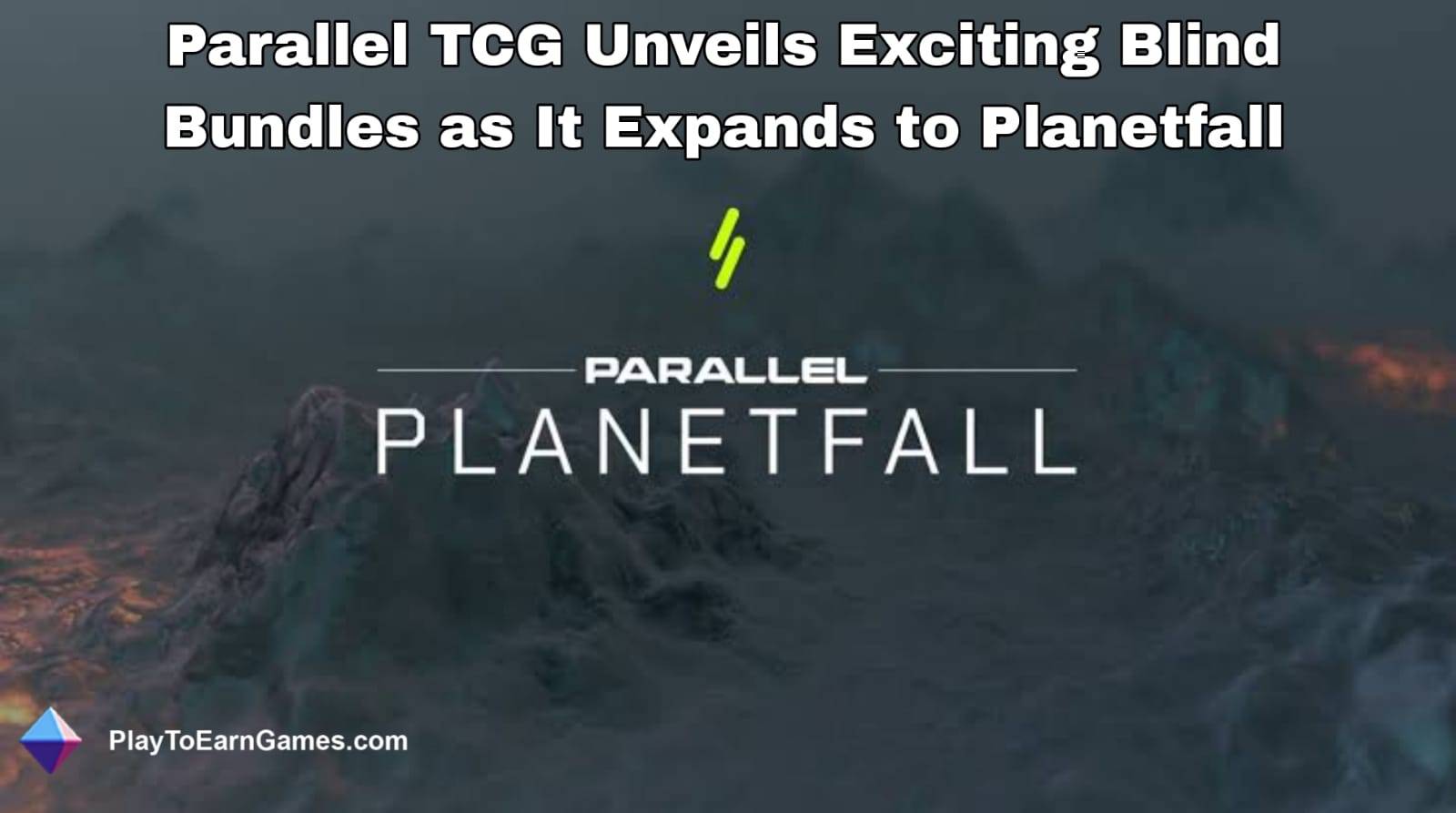 Parallel TCG revela pacotes cegos emocionantes à medida que se expande para Planetfall