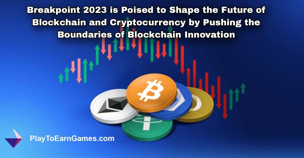 Breakpoint 2023 está preparado para moldar o futuro do Blockchain e da criptomoeda, ampliando os limites da inovação do Blockchain
